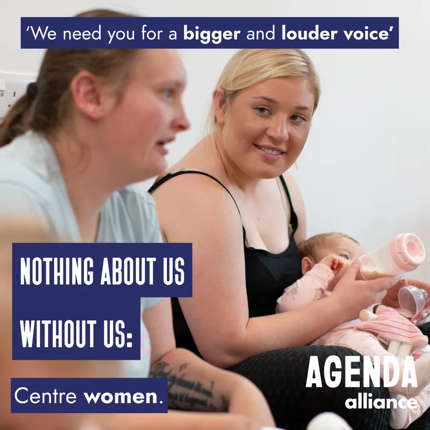 We need you for a bigger and louder voice. Nothing About Us Without Us: Centre women.